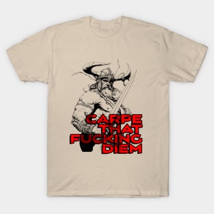 "Carpe That F*cking Diem" Vintage Barbarian Fantasy T-Shirt